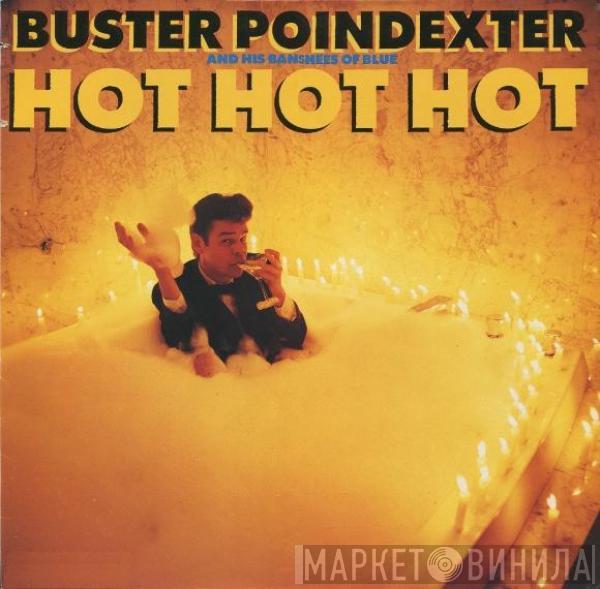 Buster Poindexter And His Banshees Of Blue - Hot Hot Hot