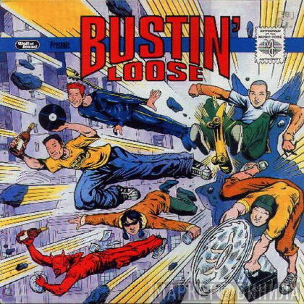  - Bustin' Loose