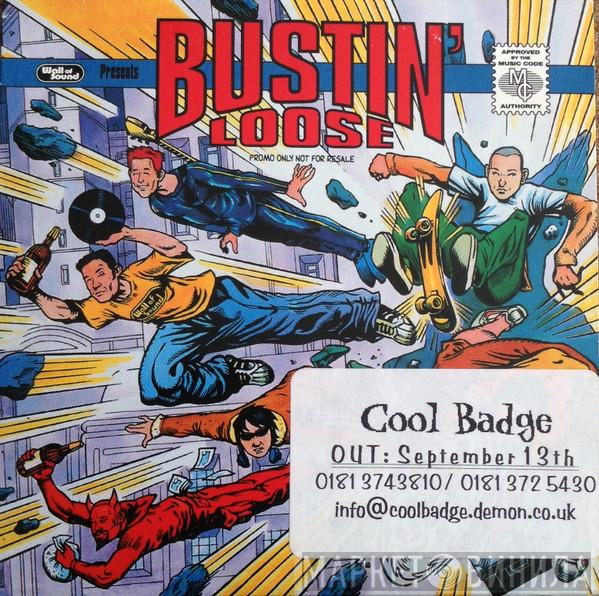  - Bustin' Loose