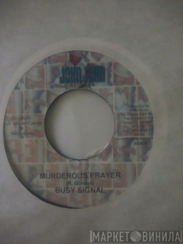 Busy Signal - Murderous Prayer