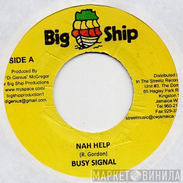 Busy Signal - Nah Help