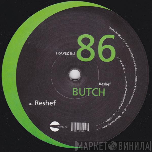 Butch - Reshef