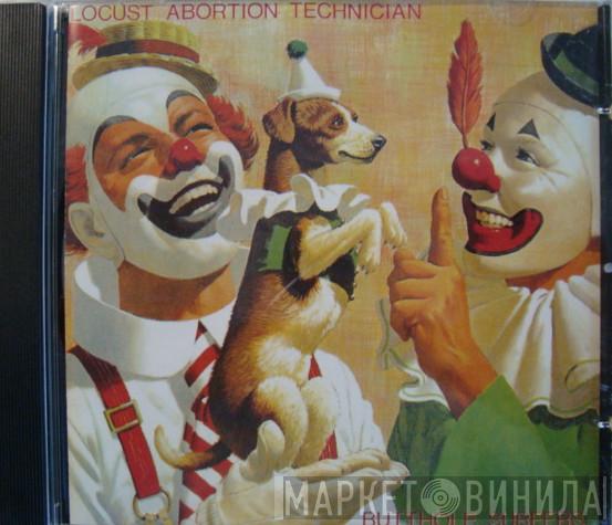 Butthole Surfers - Locust Abortion Technician