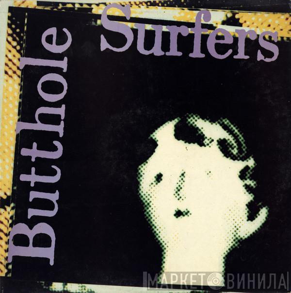  Butthole Surfers  - Psychic... Powerless... Another Man's Sac