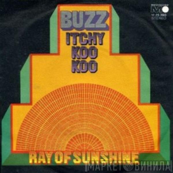  Buzz   - Itchy Koo Koo / Ray Of Sunshine