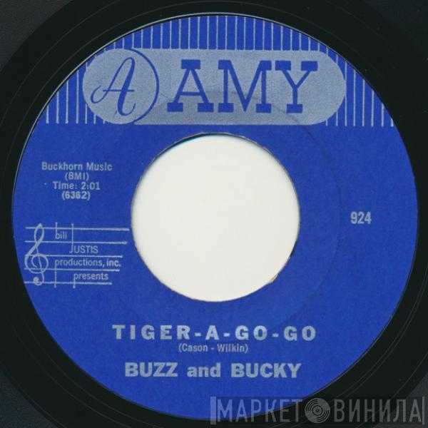 Buzz And Bucky - Tiger-A-Go-Go / Bay City