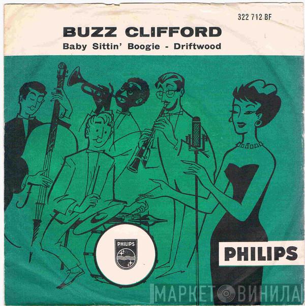  Buzz Clifford  - Baby Sittin' Boogie