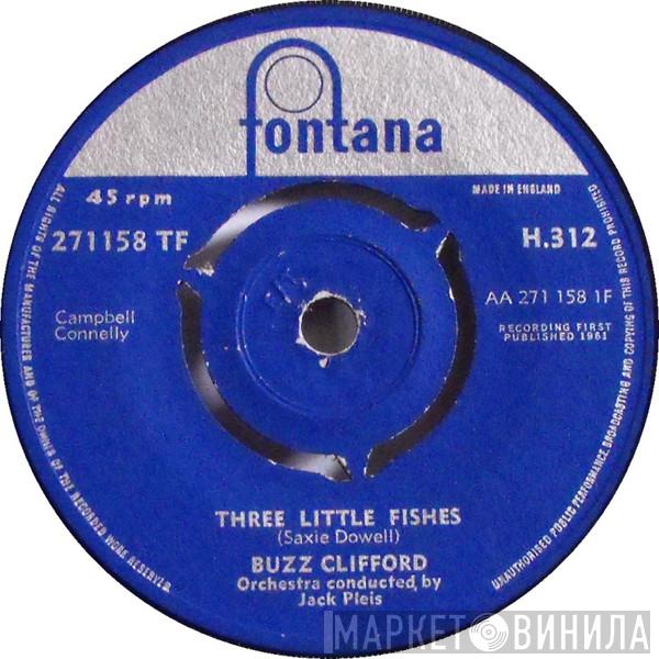 Buzz Clifford - Three Little Fishes / Simply Because