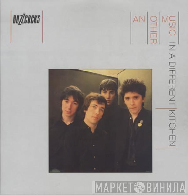 Buzzcocks - Another Music In A Different Kitchen