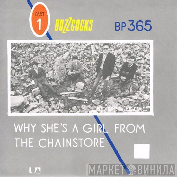 Buzzcocks - Are Everything / Why She's A Girl From The Chainstore