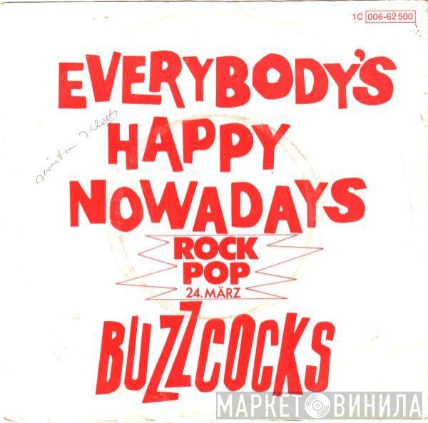 Buzzcocks - Everybody's Happy Nowadays