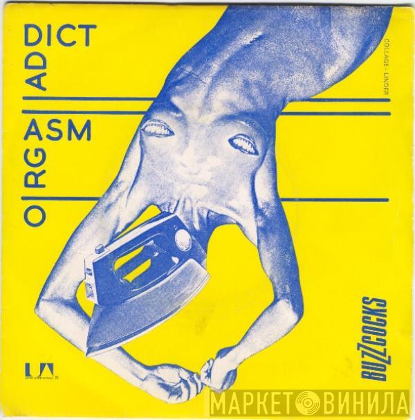  Buzzcocks  - Orgasm Addict