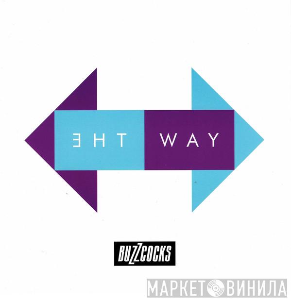  Buzzcocks  - The Way