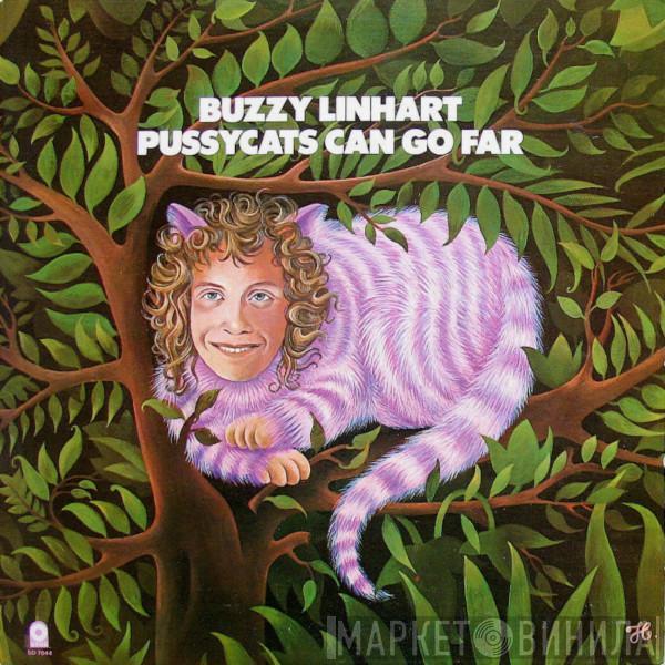 Buzzy Linhart - Pussycats Can Go Far