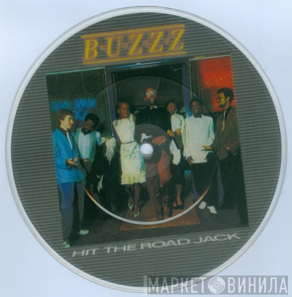 Buzzz  - Hit The Road Jack