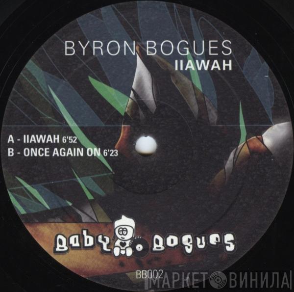 Byron Bogues - Iiawah