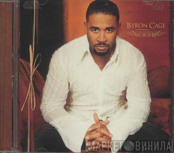 Byron Cage - An Invitation To Worship