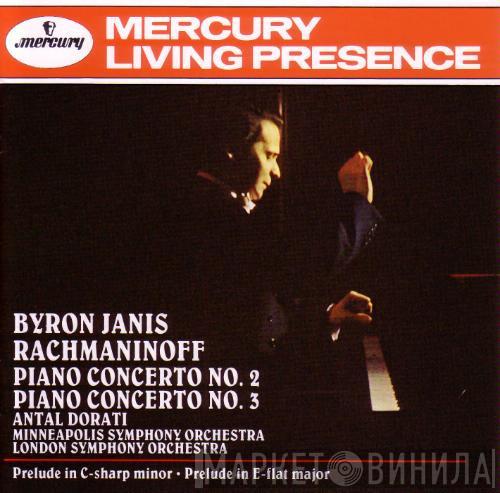 - Byron Janis - Sergei Vasilyevich Rachmaninoff - Antal Dorati - Minneapolis Symphony Orchestra  The London Symphony Orchestra  - Piano Concertos 2 & 3