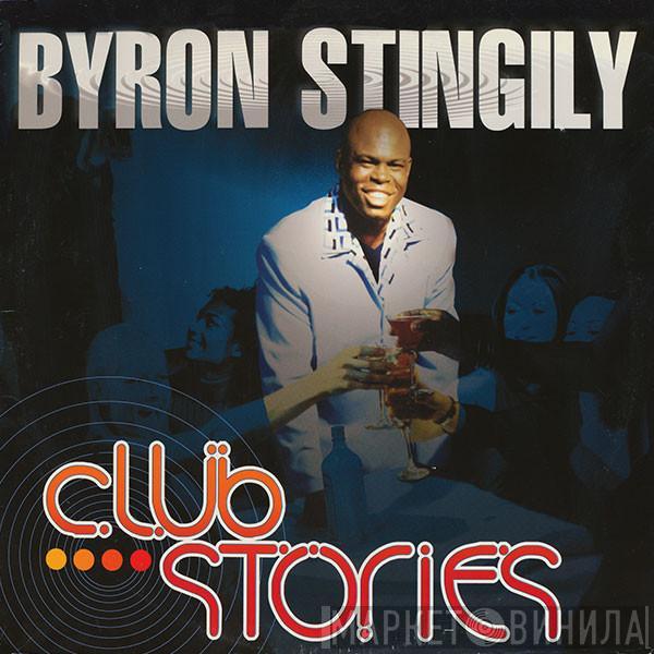 Byron Stingily - Club Stories