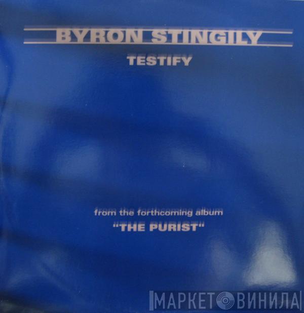 Byron Stingily - Testify