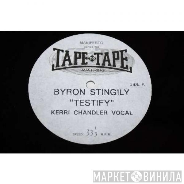  Byron Stingily  - Testify