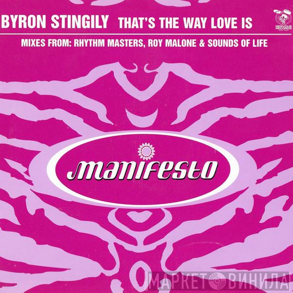 Byron Stingily - That's The Way Love Is