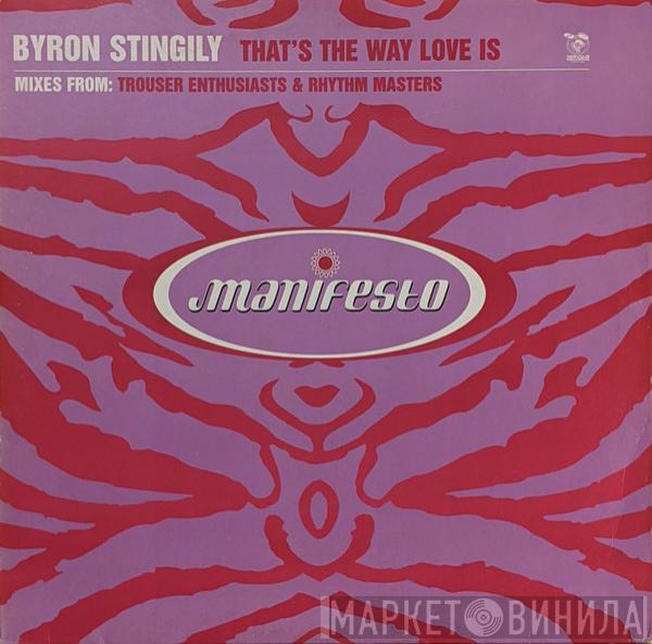 Byron Stingily - That's The Way Love Is