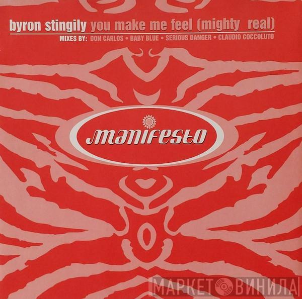 Byron Stingily - You Make Me Feel (Mighty Real)