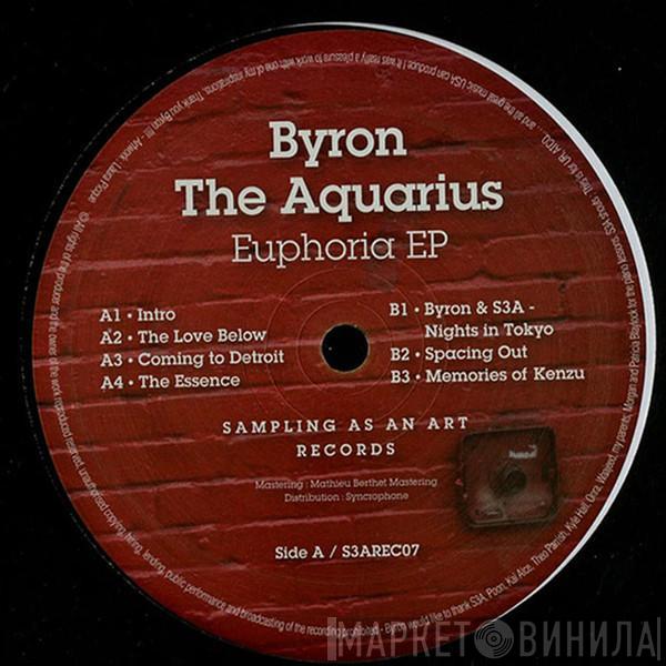 Byron The Aquarius - Euphoria EP