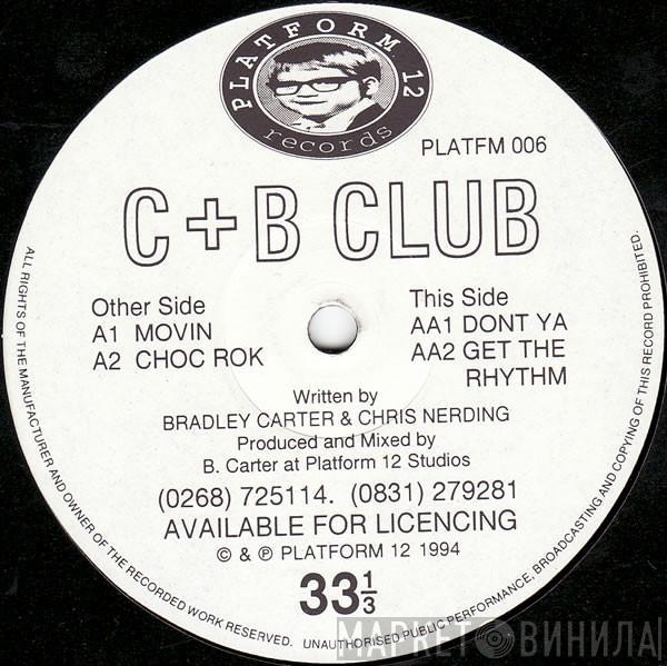 C + B Club - C+B Volume One