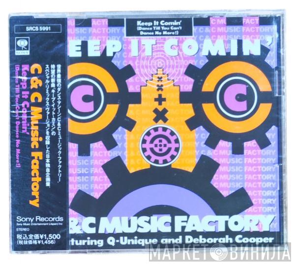  C + C Music Factory  - Keep It Comin' (Dance Till You Can't Dance No More!)