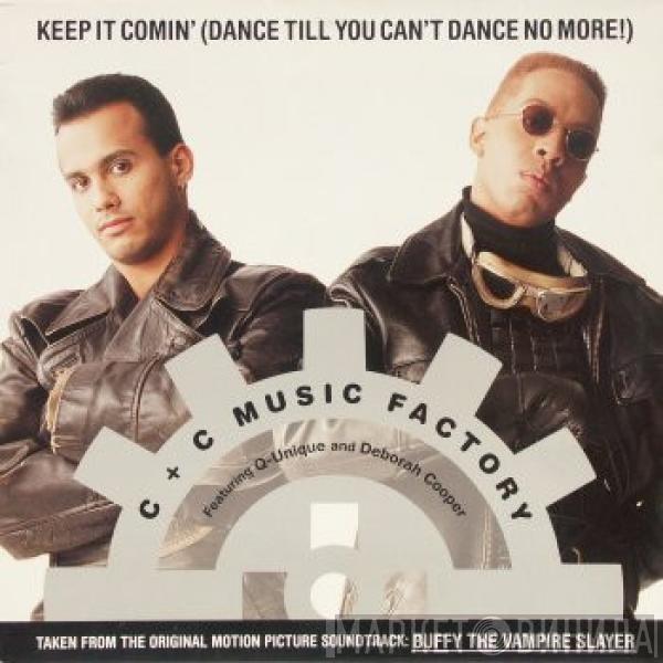 C + C Music Factory, Q-Unique, Deborah Cooper - Keep It Comin' (Dance Till You Can't Dance No More!)