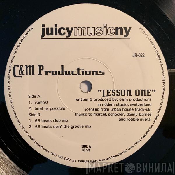 C & M Productions - Lesson One