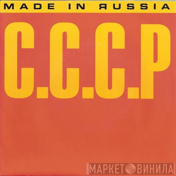  C.C.C.P.  - Made In Russia