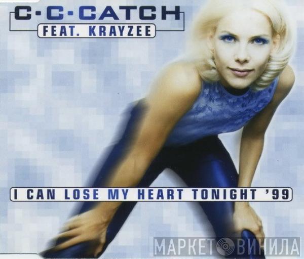 C.C. Catch, Krayzee - I Can Lose My Heart Tonight '99