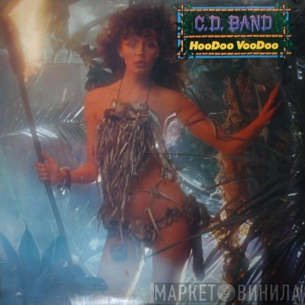 C.D. Band - Hoodoo Voodoo