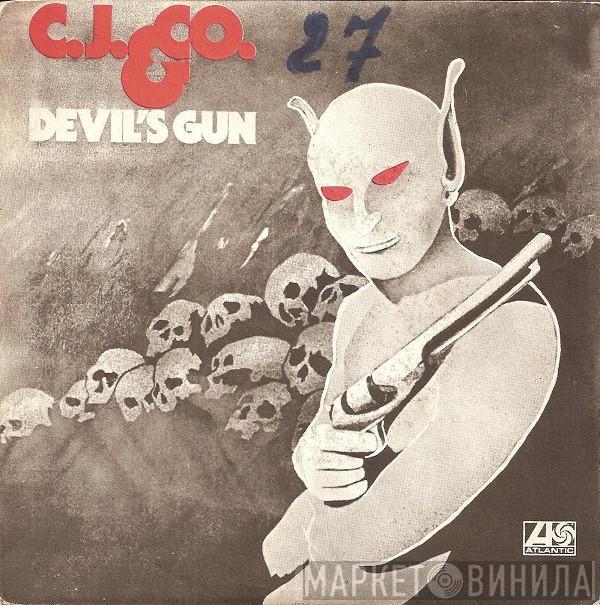  C.J. & Co  - Devil's Gun / Free To Be Me