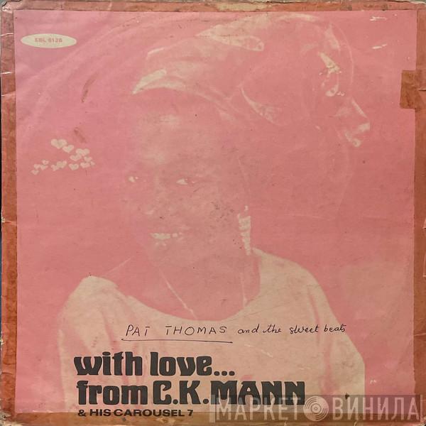 C.K. Mann & His Carousel 7 - With Love... From C.K. Mann & His Carousel 7