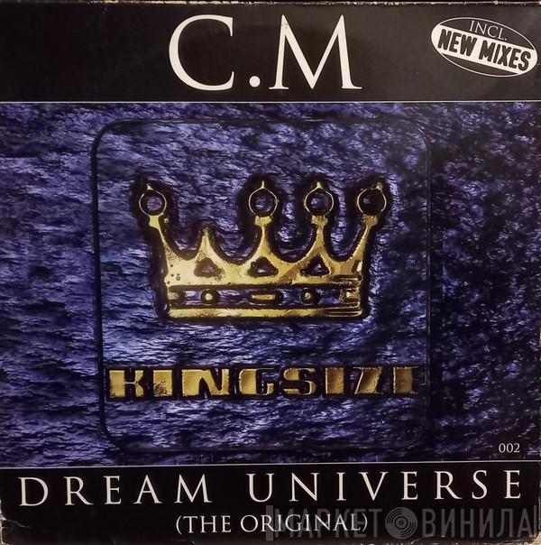 C.M. - Dream Universe