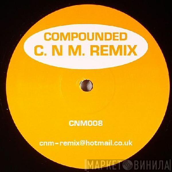 C.N.M. - Compounded