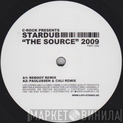 C-Rock, Stardub - The Source 2009 (Part One)