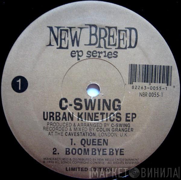 C-Swing - Urban Kinetics EP