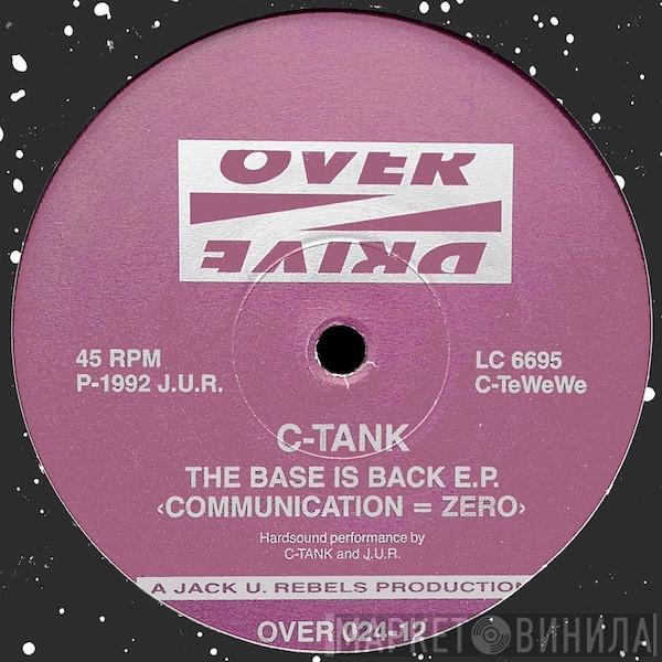 C-Tank - The Base Is Back E.P.