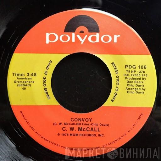  C.W. McCall  - Convoy