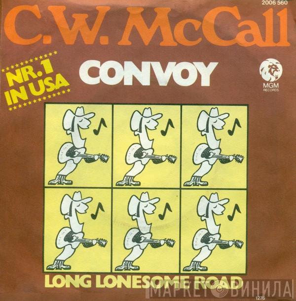 C.W. McCall - Convoy