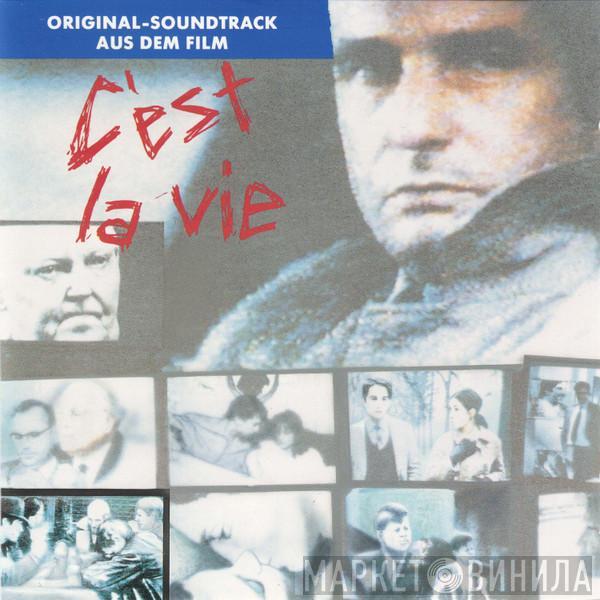  - C'est La Vie (Original-Soundtrack Aus Dem Film)