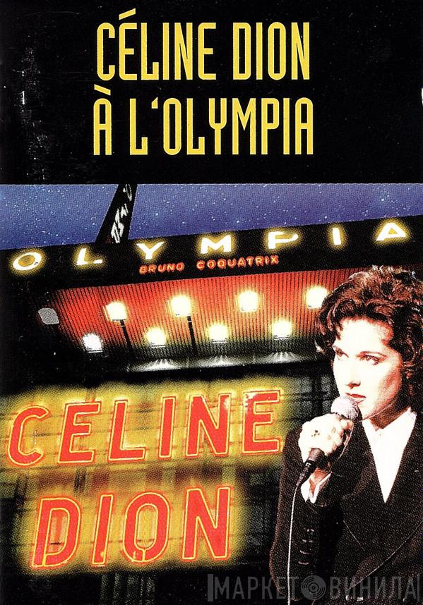  Céline Dion  - À L'Olympia