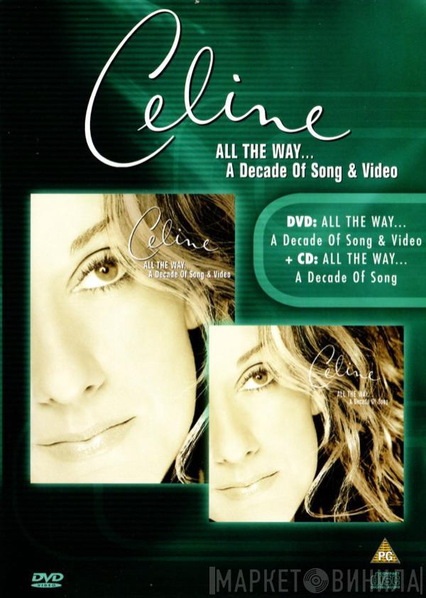  Céline Dion  - All The Way... A Decade Of Song