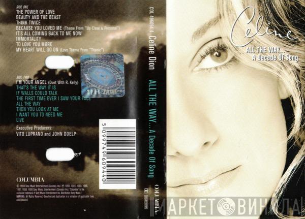  Céline Dion  - All The Way... A Decade Of Song