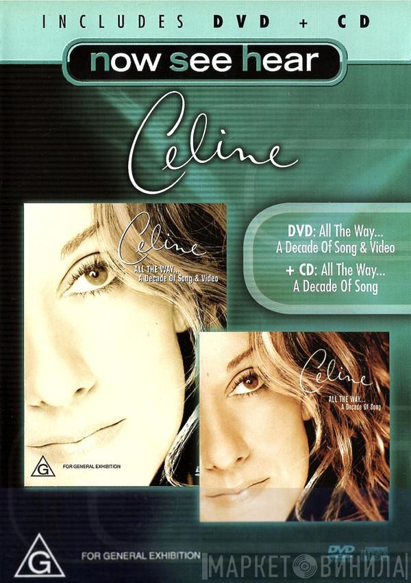  Céline Dion  - All The Way... A Decade Of Song